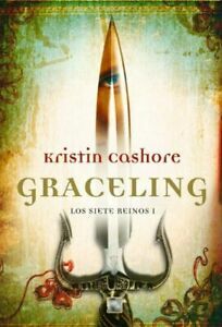 Graceling by Kristin Cashore