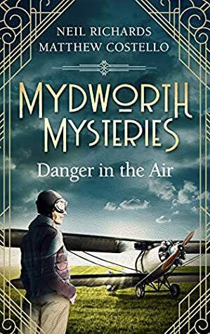 Danger in the Air by Matthew Costello, Neil Richards