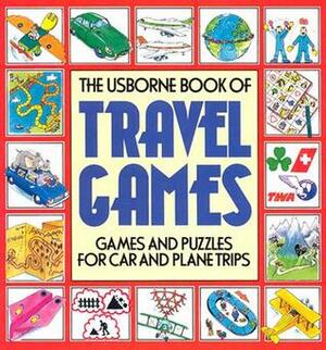 The Usborne Book Of Travel Games by Moira Butterfield, Tony Potter
