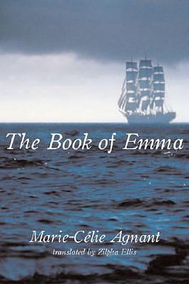 The Book of Emma by Zilpha Ellis, Zilpha Ellis