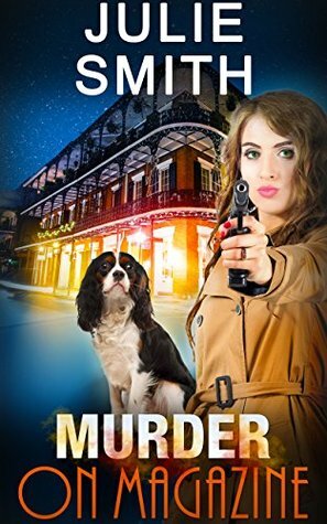 Murder On Magazine by Julie Smith