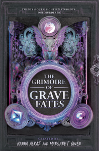 The Grimoire of Grave Fates by Hanna Alkaf, Margaret Owen