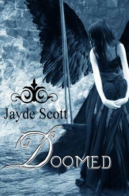 Doomed by Jayde Scott