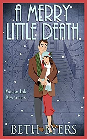 A Merry Little Death by Beth Byers