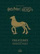 Harry Potter: Creatures of the Wizarding World by Jody Revenson