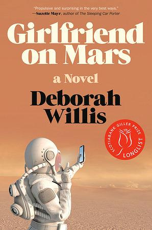 Girlfriend on Mars by Deborah Willis