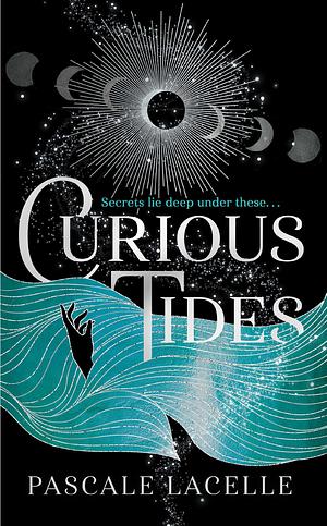 Curious Tides by Pascale Lacelle