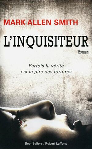 L'inquisiteur by Mark Allen Smith