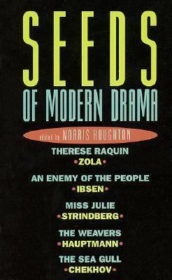 Seeds of Modern Drama by Norris Houghton