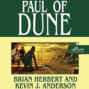 Paul of Dune by Kevin J. Anderson, Brian Herbert