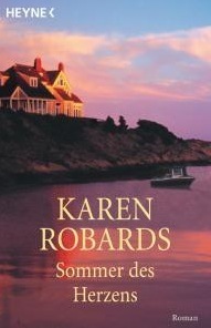 Sommer des Herzens by Karen Robards