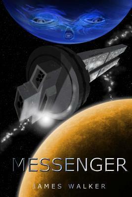 Messenger by James Walker