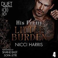 His pretty little burden by Nicci Harris
