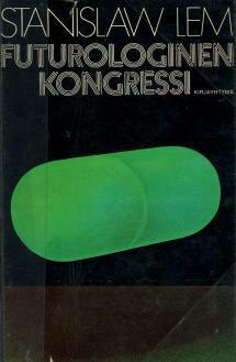 Futurologinen kongressi by Stanisław Lem