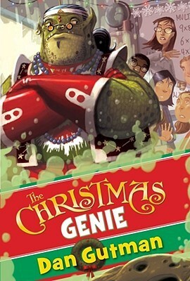 The Christmas Genie by Dan Gutman, Dan Santat