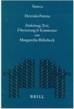 Hercules Furens: Einleitung, Text, Ubersetzung Und Kommentar (Mnemosyne, Bibliotheca Classica Batava Supplementum) by Lucius Annaeus Seneca, Margarethe Billerbeck