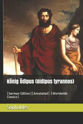 König Ödipus by Sophocles