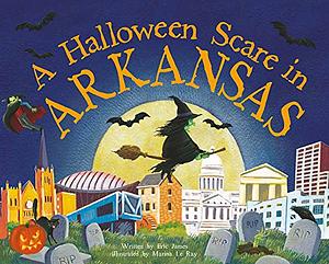 A Halloween Scare in Arkansas by Eric James