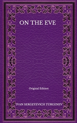 On the Eve Easyread Comfort Edition by Ivan Turgenev