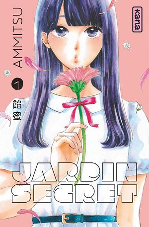 Jardin secret, Tome 1 by Ammitsu