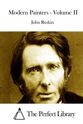 Modern Painters - Volume II by John Ruskin