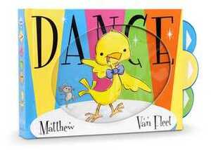 Dance by Matthew Van Fleet