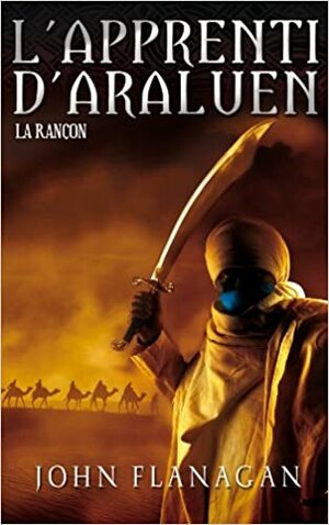 La rançon by John Flanagan