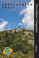 Appalachian Trail Thru-Hikers' Companion 2023 by Appalachian Long Distance Hikers Association