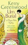 Urn Burial: Miss Phryne Fisher Investigates by Kerry Greenwood