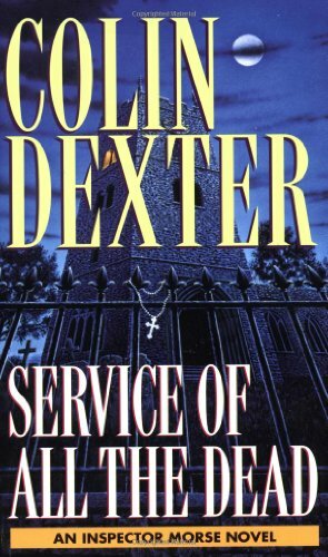 Service of All the Dead by Colin Dexter