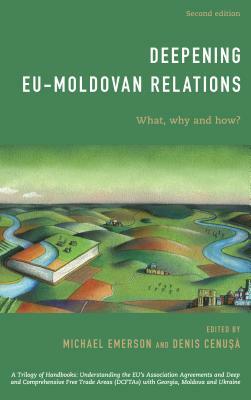 Deepening Eu-Moldovan Relations: What, Why and How? by 