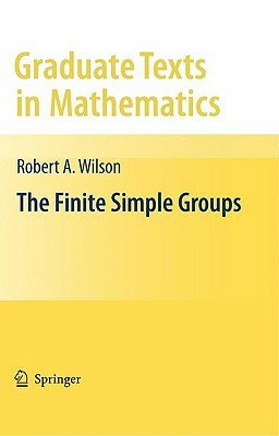 The Finite Simple Groups by Robert Wilson