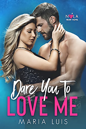 Dare You To Love Me by Maria Luis