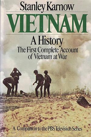 Vietnam: A History by Stanley Karnow