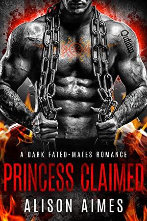 Princess Claimed by Alison Aimes