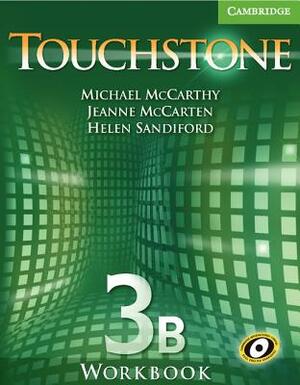 Touchstone 3b Workbook by Jeanne McCarten, Michael McCarthy, Helen Sandiford