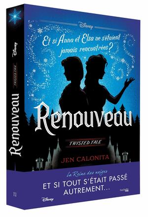 Renouveau by Jen Calonita