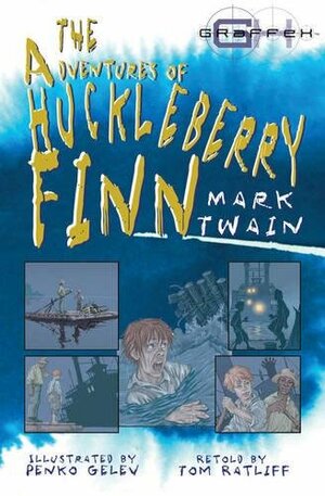 The Adventures of Huckleberry Finn. Mark Twain by Thomas M. Ratliff