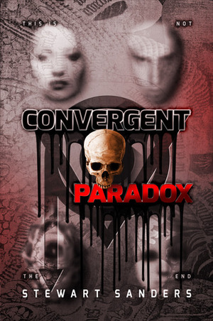 Convergent Paradox (Time Travel Through Past Lives Adventure Series Book 2) by Bryony Sutherland, Stewart Sanders, Alexia Rees