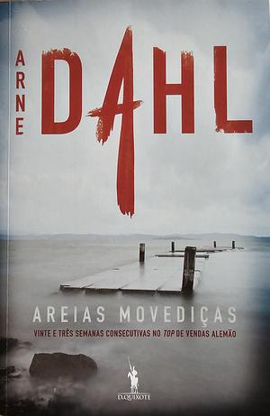 Areias Movediças by Arne Dahl