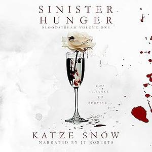 Sinister Hunger by Katze Snow