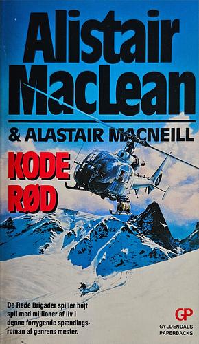 Kode rød by MacLean Alistair, Alastair MacNeill