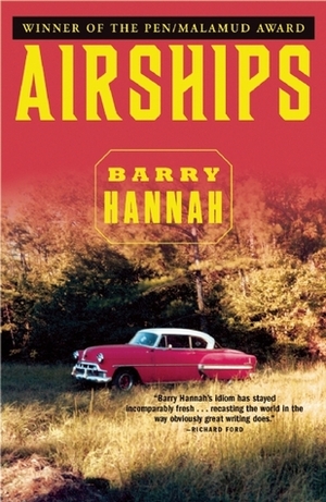Airships by Barry Hannah
