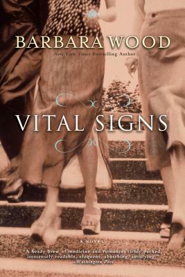 Vital Signs by Barbara Wood