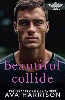 Beautiful Collide by Ava Harrison