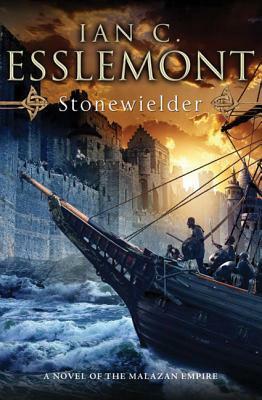 Stonewielder: A Novel of the Malazan Empire by Ian C. Esslemont