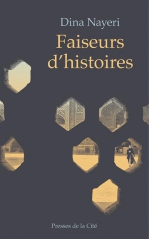 Faiseurs d'histoires by Dina Nayeri