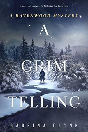 A Grim Telling by Sabrina Flynn