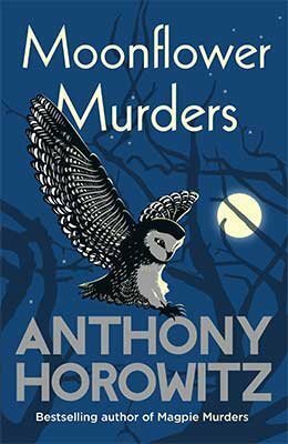 Moonflower Murders by Anthony Horowitz