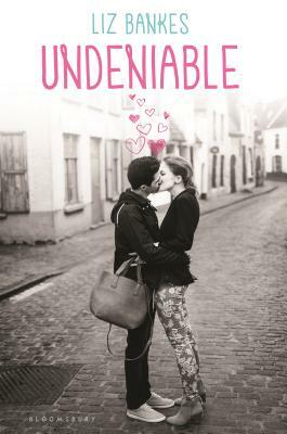 Undeniable by Liz Bankes